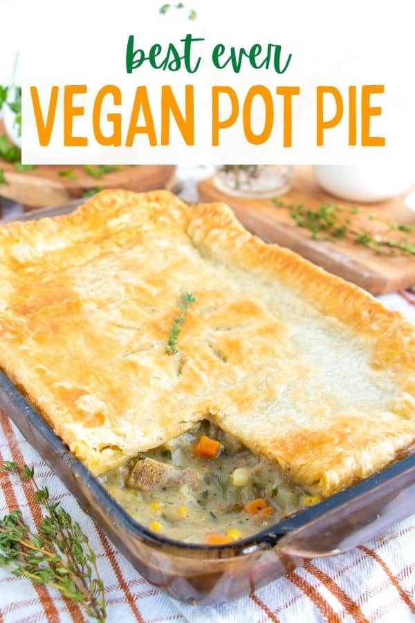 Best Vegan Pot Pie
