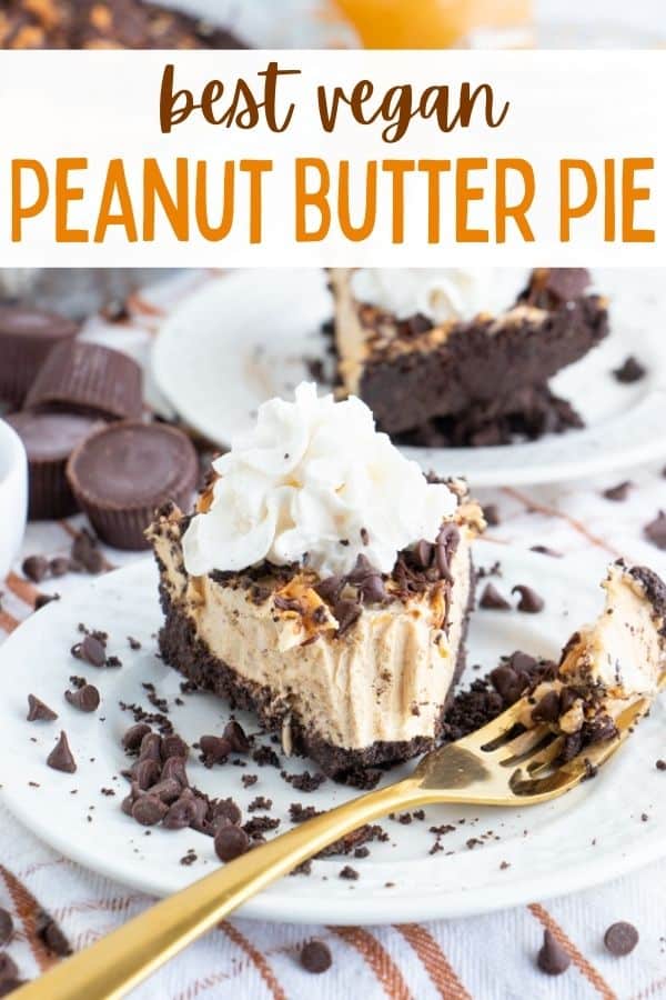 Best Vegan Peanut Butter Pie