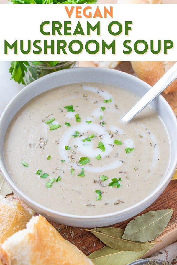 Pin for vegan mushroom soup.